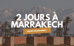 2 jours à Marrakech